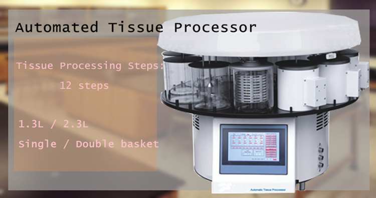 tissue processor