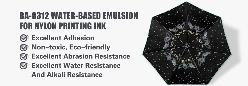 Water-based emulsion for nylon printing ink (BA-8312) Water-based emulsion for nylon printing ink (BA-8312)