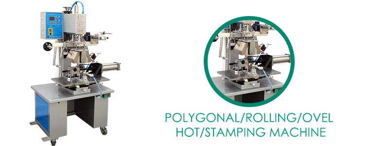 Polygonal/rolling/ ovel hot-stamping machine Polygonal/rolling/ ovel hot-stamping machine