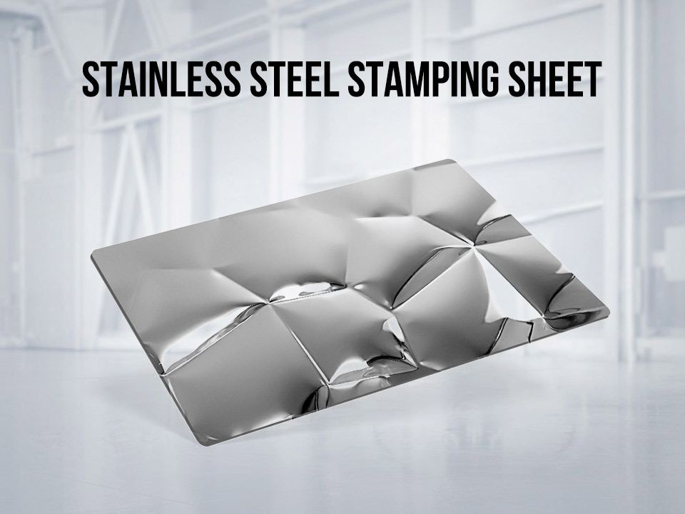 stainless steel sheet stamping