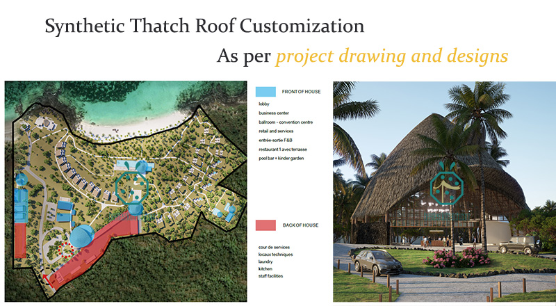Synthetic Thatch Roof Customization As per project drawing and designs for hideway retreat resort hotel