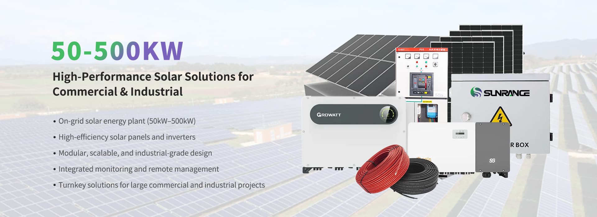 Sunrange 50kW–500kW On-Grid Solar Power System Sunrange 50kW–500kW On-Grid Solar Power System
